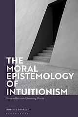 eBook (pdf) The Moral Epistemology of Intuitionism de Hossein Dabbagh