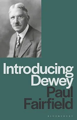 E-Book (epub) Introducing Dewey von Paul Fairfield