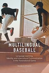 Couverture cartonnée Multilingual Baseball de Brendan H. O'Connor