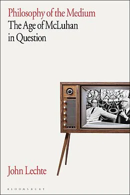 E-Book (epub) Philosophy of the Medium von John Lechte