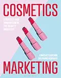 E-Book (pdf) Cosmetics Marketing von Lindsay Karchin, Delphine Horvath