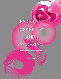 Couverture cartonnée Fashion, Disability, and Co-design de Grace Jun