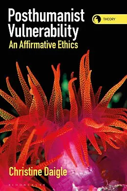 E-Book (epub) Posthumanist Vulnerability von Christine Daigle