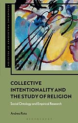 Couverture cartonnée Collective Intentionality and the Study of Religion de Andrea Rota