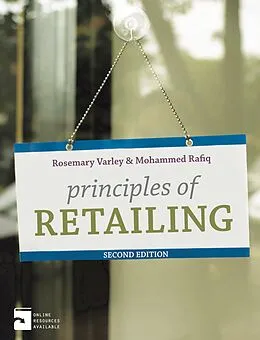 E-Book (epub) Principles of Retailing von Rosemary Varley, Mohammed Rafiq