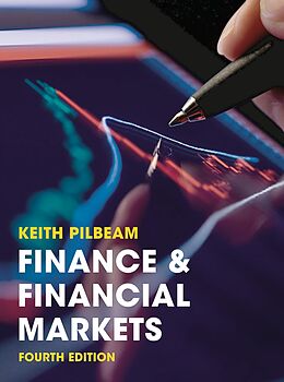 E-Book (epub) Finance and Financial Markets von Keith Pilbeam