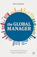 E-Book (epub) The Global Manager von Otto Lerbinger
