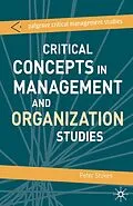 E-Book (epub) Critical Concepts in Management and Organization Studies von Peter Stokes