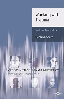 E-Book (epub) Working with Trauma von Gerrilyn Smith