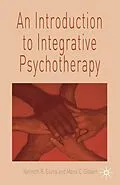 E-Book (epub) An Introduction to Integrative Psychotherapy von Ken Evans, Maria Gilbert