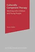 E-Book (epub) Culturally Competent Therapy von Steven Walker