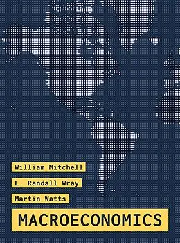 E-Book (epub) Macroeconomics von William Mitchell, L. Randall Wray, Martin Watts