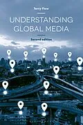 E-Book (epub) Understanding Global Media von Terry Flew