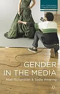 E-Book (epub) Gender in the Media von Niall Richardson