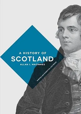 E-Book (epub) A History of Scotland von Allan I. Macinnes