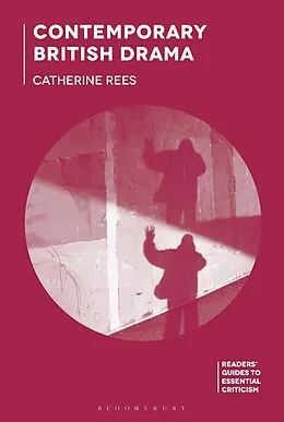 E-Book (epub) Contemporary British Drama von Catherine Rees