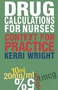 E-Book (epub) Drug Calculations for Nurses von Kerri Wright