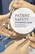 E-Book (epub) Patient Safety von Heather Gluyas, Paul Morrison