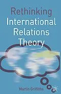 E-Book (epub) Rethinking International Relations Theory von Martin Griffiths