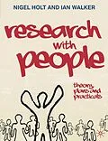 E-Book (epub) Research with People von Nigel Holt, Ian Walker
