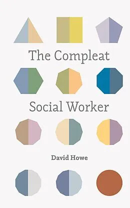 E-Book (epub) The Compleat Social Worker von David Howe