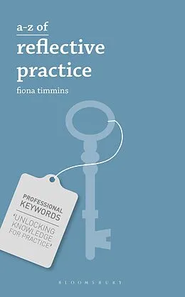 E-Book (epub) A-Z of Reflective Practice von Fiona Timmins