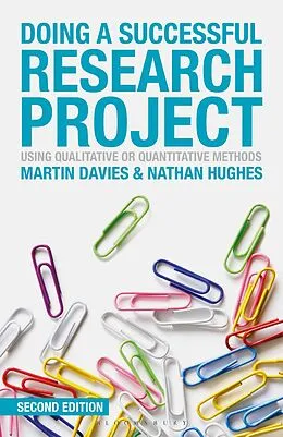 E-Book (epub) Doing a Successful Research Project von Martin Brett Davies, Nathan Hughes
