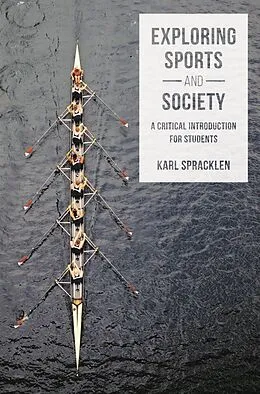 E-Book (epub) Exploring Sports and Society von Karl Spracklen