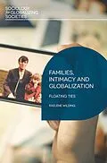 E-Book (epub) Families, Intimacy and Globalization von Raelene Wilding