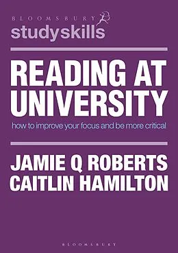 E-Book (epub) Reading at University von Jamie Q Roberts, Caitlin Hamilton