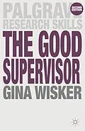 E-Book (epub) The Good Supervisor von Gina Wisker
