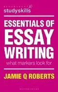 E-Book (epub) Essentials of Essay Writing von Jamie Q Roberts, Robert Buch