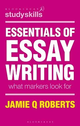 E-Book (epub) Essentials of Essay Writing von Jamie Q Roberts, Robert Buch