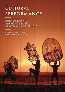 E-Book (epub) Cultural Performance von Kevin Landis, Suzanne Macaulay