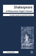 E-Book (epub) Shakespeare: A Midsummer Night's Dream von Nicolas Tredell