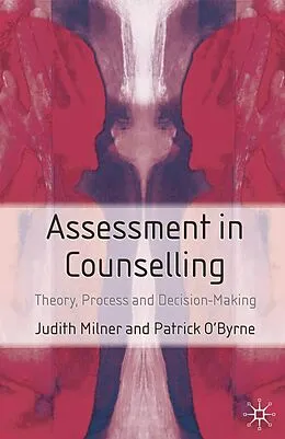 E-Book (epub) Assessment in Counselling von Judith Milner, Patrick O'Byrne