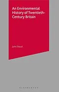 E-Book (epub) An Environmental History of Twentieth-Century Britain von John Sheail