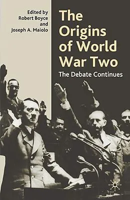 E-Book (epub) The Origins of World War Two von Robert Boyce, Joseph A. Maiolo