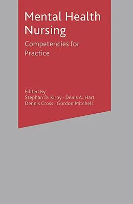 E-Book (epub) Mental Health Nursing von Stephan D. Kirby, Denis Hart, Dennis Cross