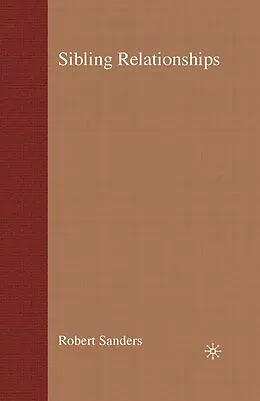 E-Book (epub) Sibling Relationships von Robert Sanders