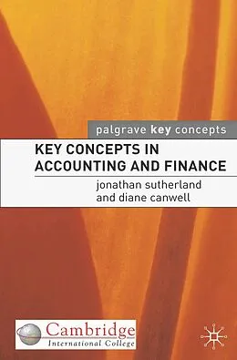 E-Book (epub) Key Concepts in Accounting and Finance von Jonathan Sutherland