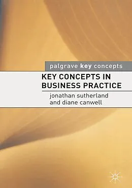 E-Book (epub) Key Concepts in Business Practice von Jonathan Sutherland