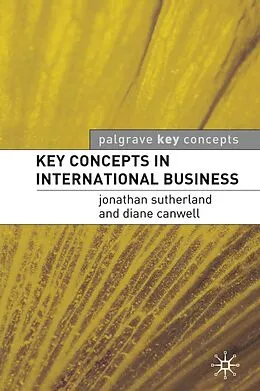 E-Book (epub) Key Concepts in International Business von Jonathan Sutherland