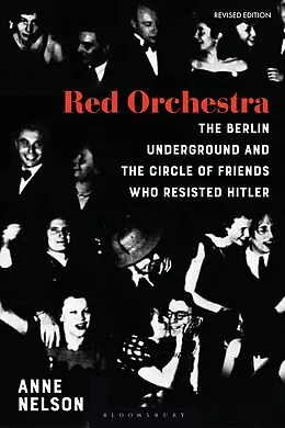 E-Book (epub) Red Orchestra von Anne Nelson