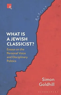 E-Book (epub) What Is a Jewish Classicist? von Simon Goldhill