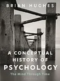 E-Book (pdf) A Conceptual History of Psychology von Brian Hughes