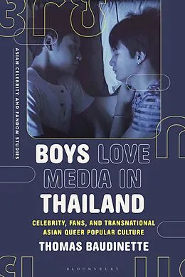E-Book (epub) Boys Love Media in Thailand von Thomas Baudinette
