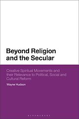 Couverture cartonnée Beyond Religion and the Secular de Hudson Wayne