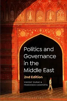 E-Book (epub) Politics and Governance in the Middle East von Vincent Durac, Francesco Cavatorta