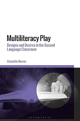 Livre Relié Multiliteracy Play de Chantelle Warner